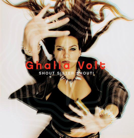 Ghalia Volt - Shout Sister Shout! [2023] - CD